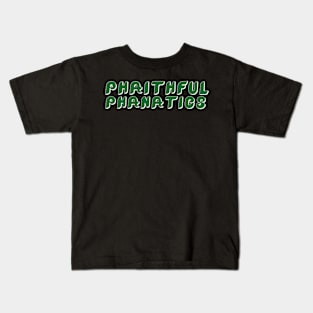 Phaithful Phanatics Green Kids T-Shirt